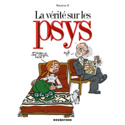 La vérité sur les psys