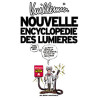 La nouvelle encyclopédie des lumières