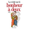 La vérité sur coffret la vérité sur le bonheur à deux (3 vol.)