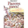 Pauvres Mecs !