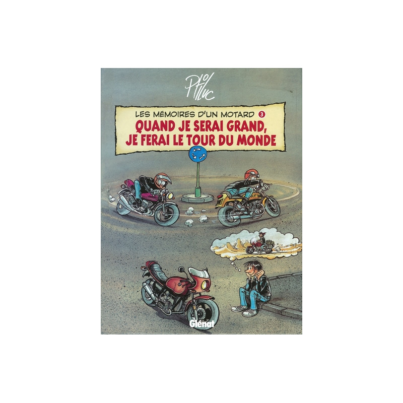 Les Mémoires d'un Motard - Tome 03