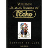 Les Sales Blagues de l'Echo - Luxe