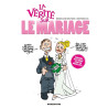 La vérité sur le mariage
