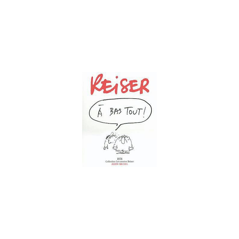 Les années Reiser - 1976