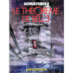 Le Théorème de Bell - Tome 03