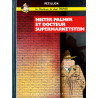 Mister Palmer et le Docteur Supermarketstein