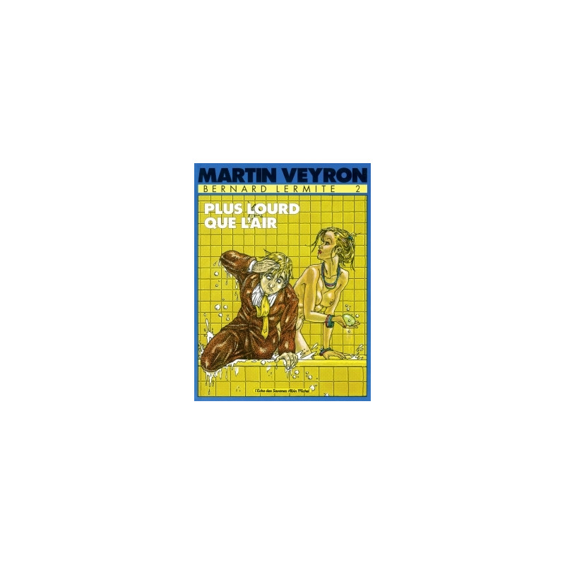 Bernard Lermite - Tome 02