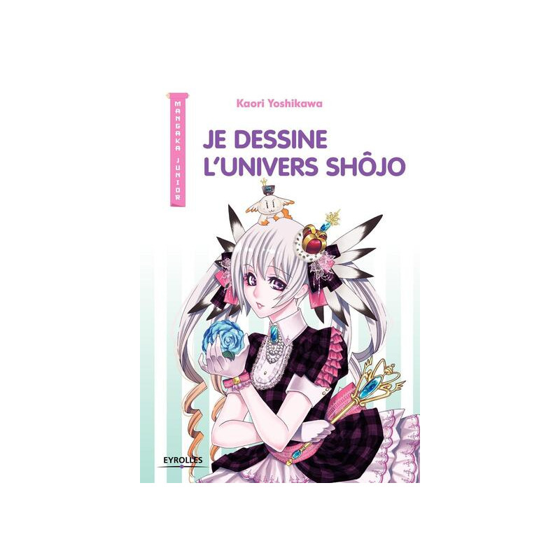 Je dessine l'univers Shôjo