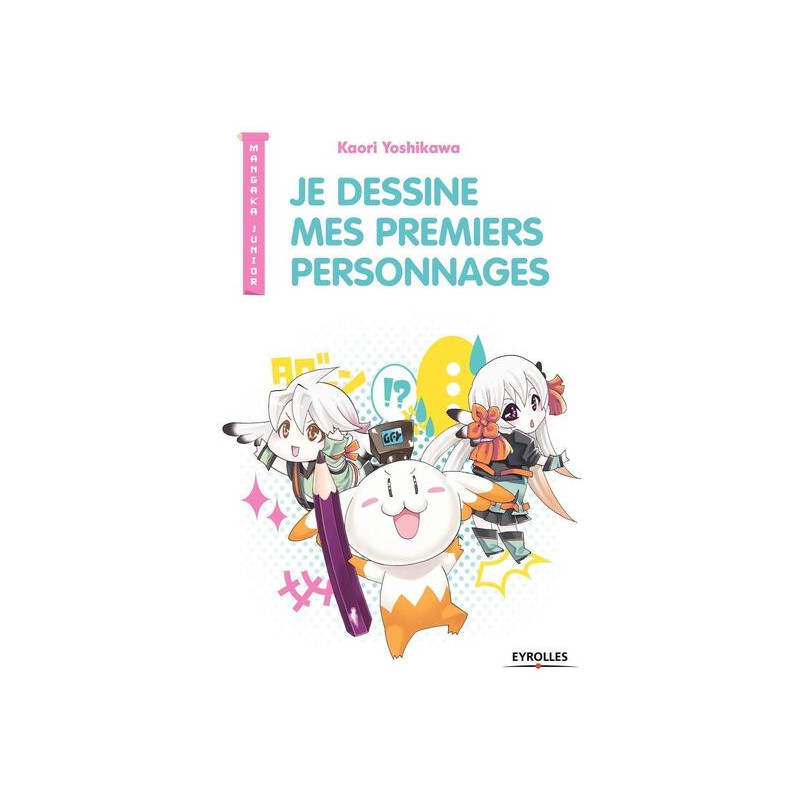 Je dessine mes premiers personnages