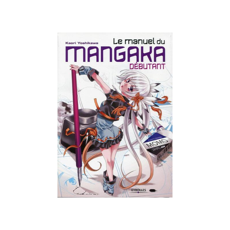 Le manuel du mangaka débutant