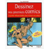 Dessinez vos premiers comics