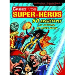 Créez vos super-héros