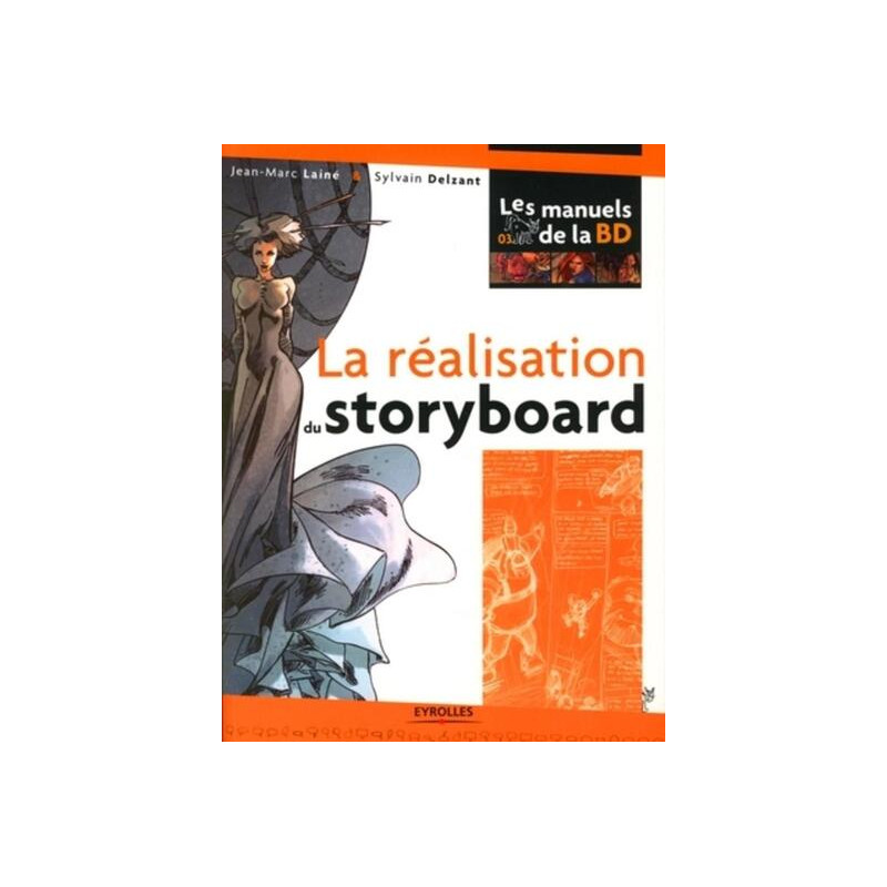 La réalisation du story-board
