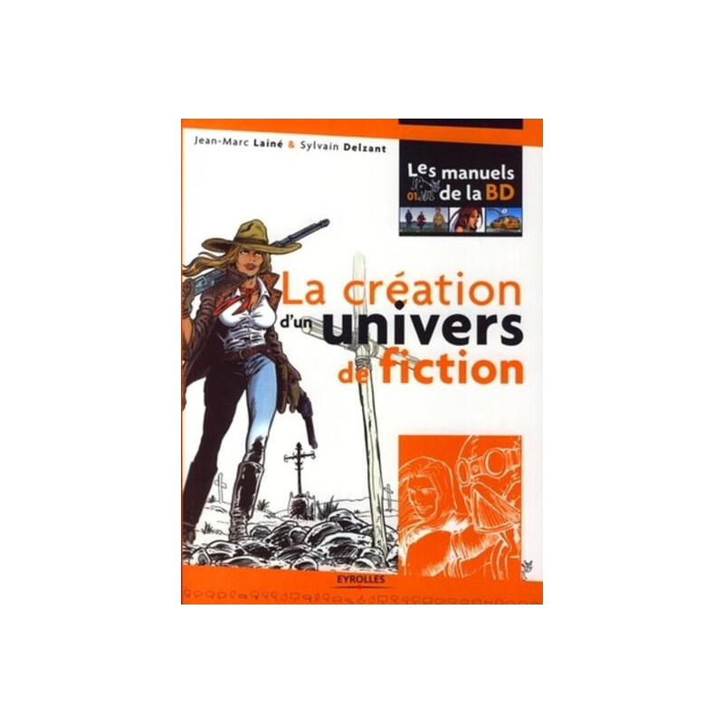 La création d'un univers de fiction