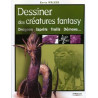 Dessiner des créatures fantasy