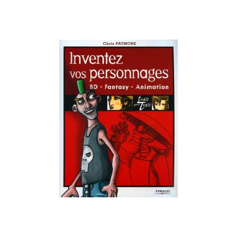 Inventez vos personnages