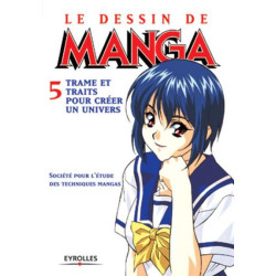 Le dessin de manga - Tome 5