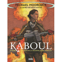 Kaboul et autres souvenirs...