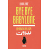 Bye bye Babylone