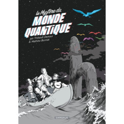 Le Mystère du monde quantique