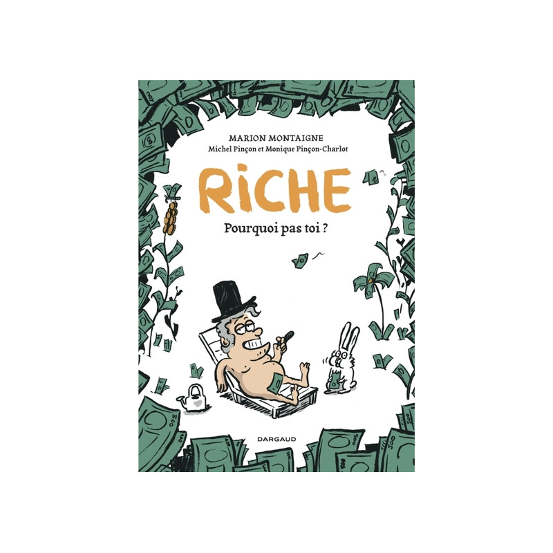 Riche, pourquoi pas toi?