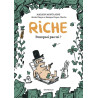Riche, pourquoi pas toi?
