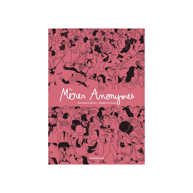 Mères Anonymes - Intégrale