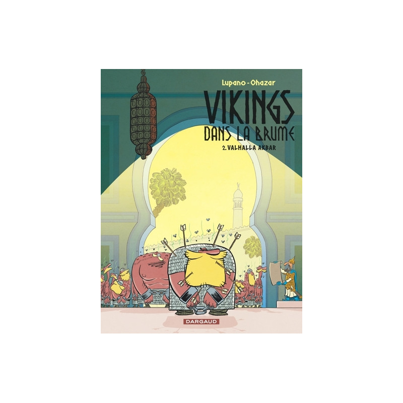 Vikings dans la brume - Tome 2 - Valhalla Akbar