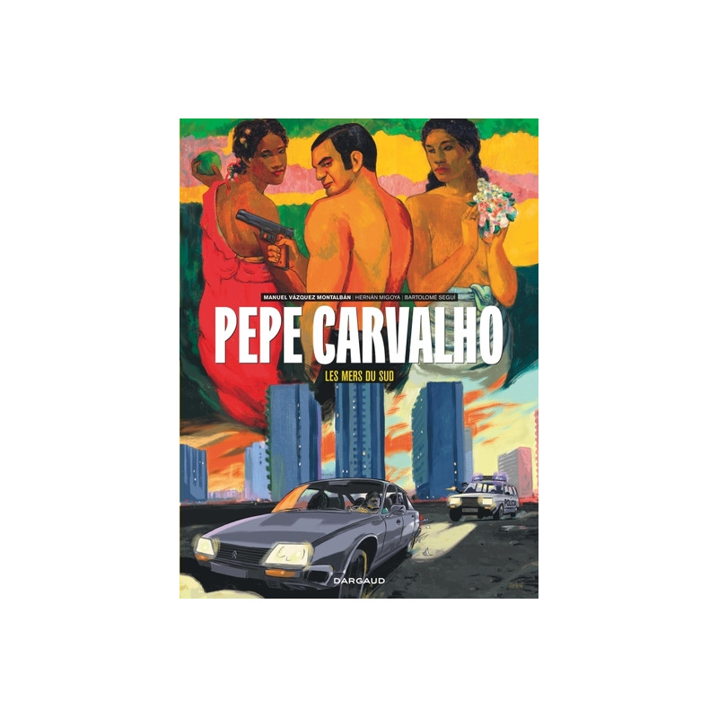 Pepe Carvalho - Les mers du sud