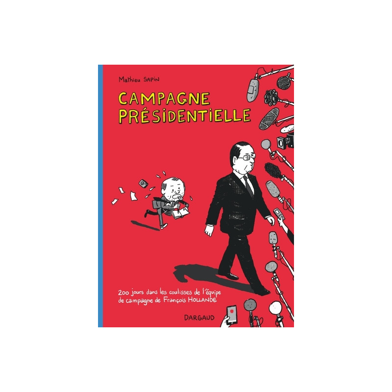 Campagne présidentielle