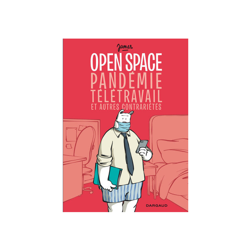 Open space, pandémie, télétravail et autres contrariétés