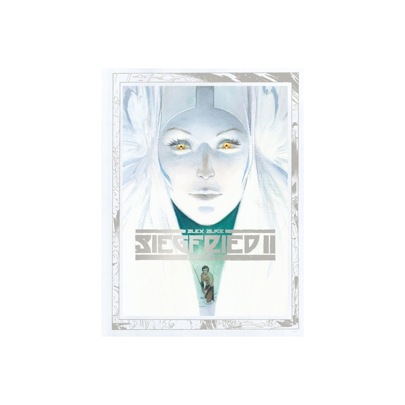 Siegfried - Tome 2 - La Walkyrie