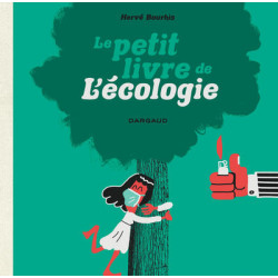Le Petit Livre de l'écologie