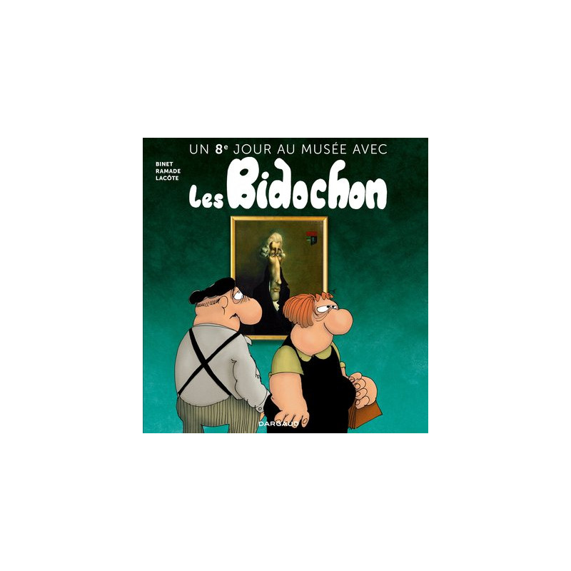 Un huitième jour au musée avec les Bidochon