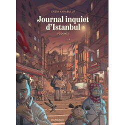 Journal inquiet d'Istanbul...