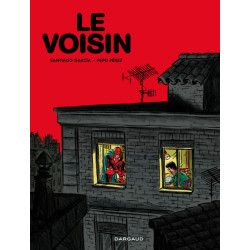 Le Voisin - El Vecino