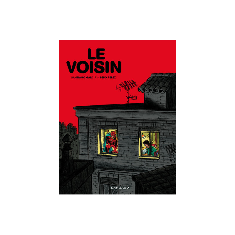 Le Voisin - El Vecino