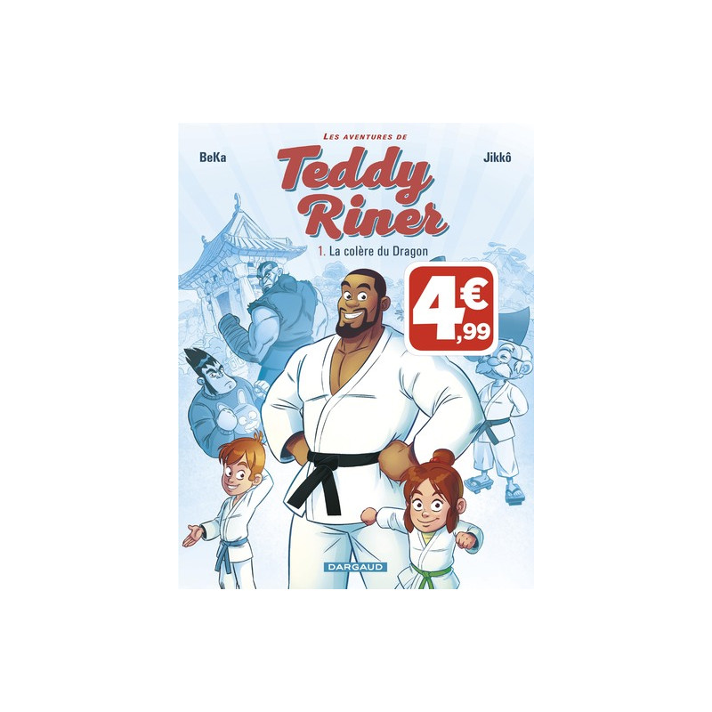 Aventures de Teddy Riner (Les) - tome 1 - La Colère du dragon