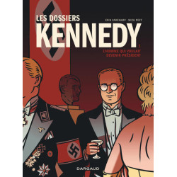 Les Dossiers Kennedy - Tome...