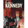 Les Dossiers Kennedy - Tome 1 - L'Homme qui voulait devenir président
