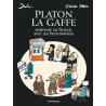 Platon La Gaffe - Tome 0 - Platon La Gaffe