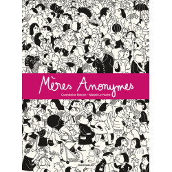Mères Anonymes - Tome 0 -...