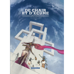 De chair et d'écume - Tome...