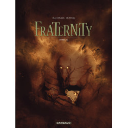 Fraternity - Tome 2 - Livre...