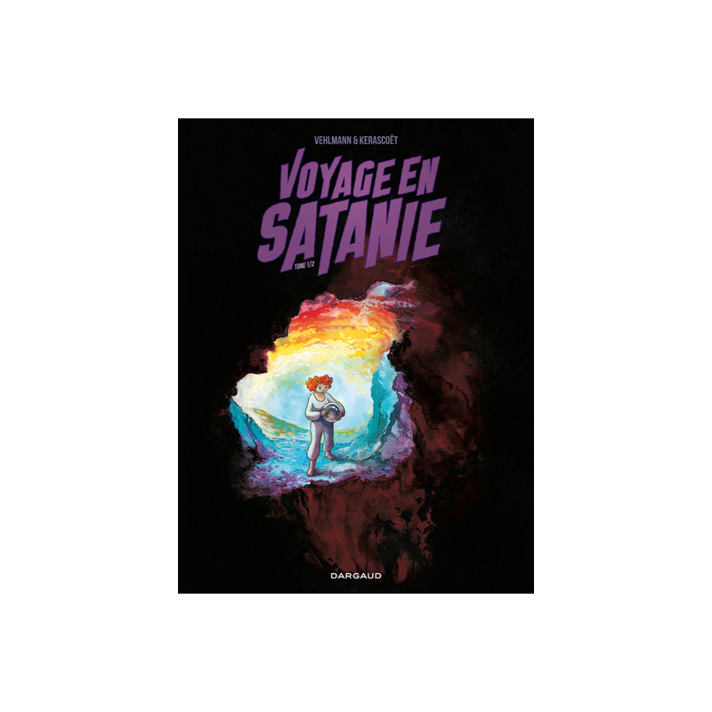 VOYAGES EN SATANIE 1