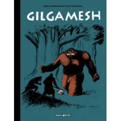 Gilgamesh - Tome 0 -...