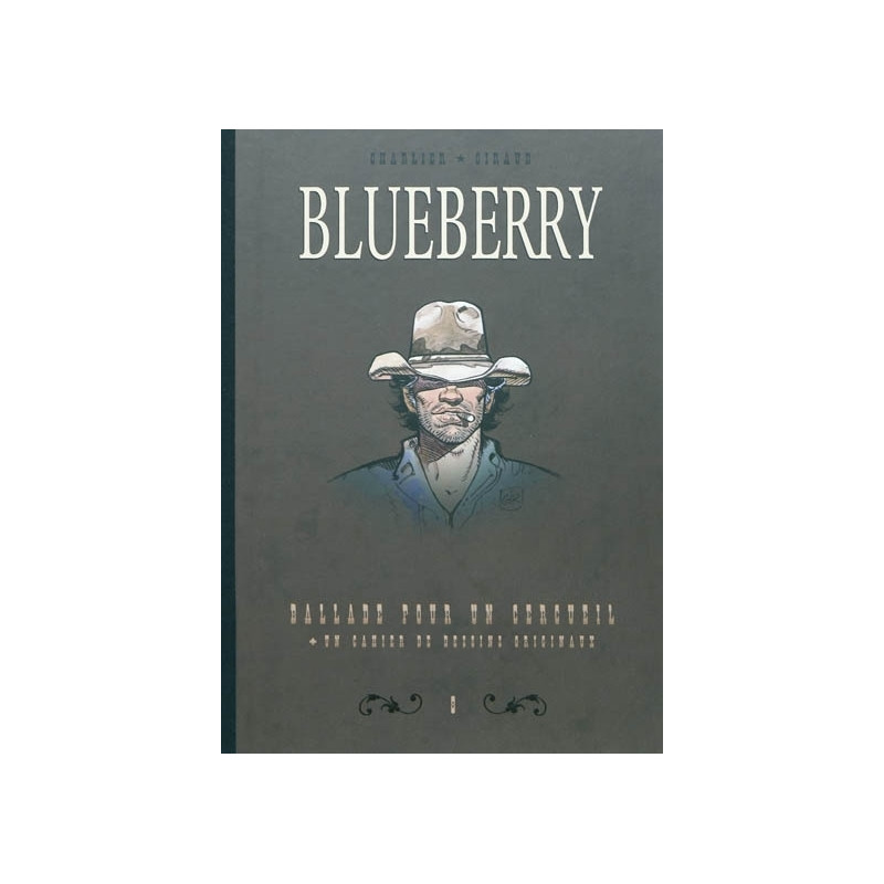 DYPTIQUE BLUEBERRY T8 - BALLADE POUR UN CERCUEIL