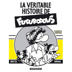 La Véritable Histoire de...