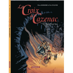 La Croix de Cazenac - Tome...