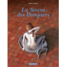 La Sirène des Pompiers - Tome 0 - La Sirène des Pompiers